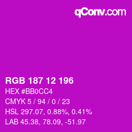 Color code: RGB 187 12 196 | qconv.com