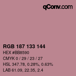 Color code: RGB 187 133 144 | qconv.com