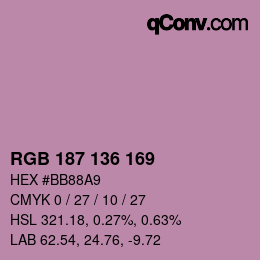 Color code: RGB 187 136 169 | qconv.com