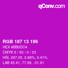 Color code: RGB 187 13 196 | qconv.com