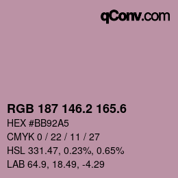 カラーコード: RGB 187 146.2 165.6 | qconv.com