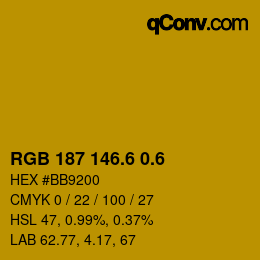 カラーコード: RGB 187 146.6 0.6 | qconv.com