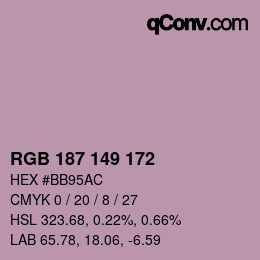 Color code: RGB 187 149 172 | qconv.com