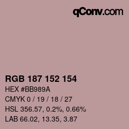 Color code: RGB 187 152 154 | qconv.com