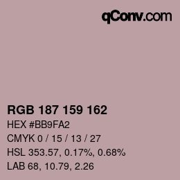Color code: RGB 187 159 162 | qconv.com