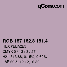 カラーコード: RGB 187 162.8 181.4 | qconv.com