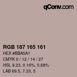 Color code: RGB 187 165 161 | qconv.com