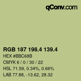 カラーコード: RGB 187 198.4 139.4 | qconv.com