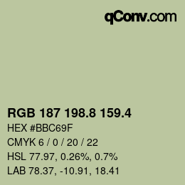 カラーコード: RGB 187 198.8 159.4 | qconv.com