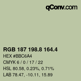 カラーコード: RGB 187 198.8 164.4 | qconv.com