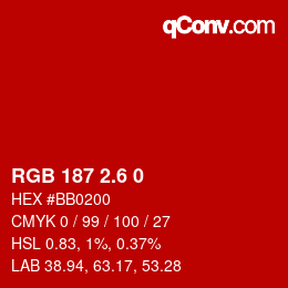 カラーコード: RGB 187 2.6 0 | qconv.com