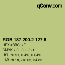 カラーコード: RGB 187 200.2 127.6 | qconv.com