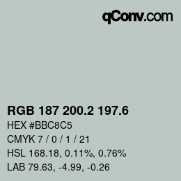 カラーコード: RGB 187 200.2 197.6 | qconv.com