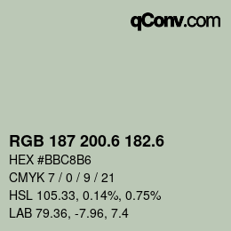 カラーコード: RGB 187 200.6 182.6 | qconv.com