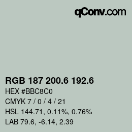 カラーコード: RGB 187 200.6 192.6 | qconv.com