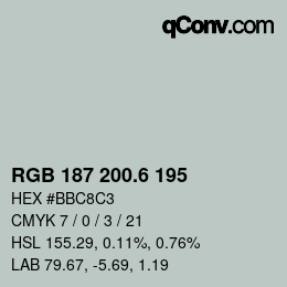 カラーコード: RGB 187 200.6 195 | qconv.com