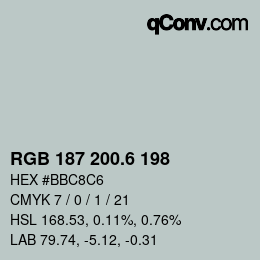 カラーコード: RGB 187 200.6 198 | qconv.com