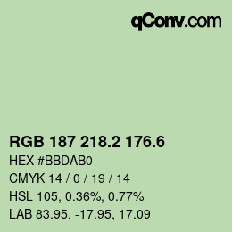 カラーコード: RGB 187 218.2 176.6 | qconv.com
