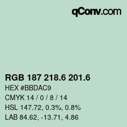 カラーコード: RGB 187 218.6 201.6 | qconv.com