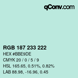 Color code: RGB 187 233 222 | qconv.com