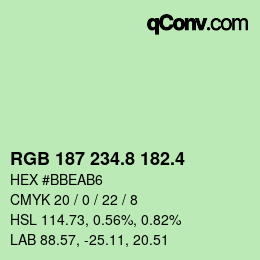 カラーコード: RGB 187 234.8 182.4 | qconv.com
