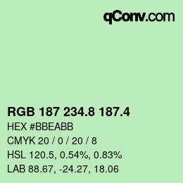 カラーコード: RGB 187 234.8 187.4 | qconv.com