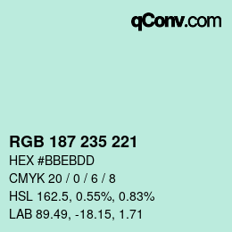 カラーコード: RGB 187 235 221 | qconv.com