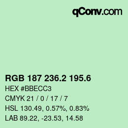 カラーコード: RGB 187 236.2 195.6 | qconv.com