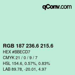 カラーコード: RGB 187 236.6 215.6 | qconv.com