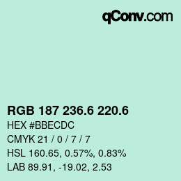 カラーコード: RGB 187 236.6 220.6 | qconv.com