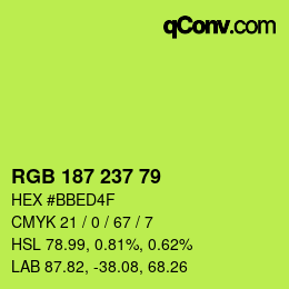 カラーコード: RGB 187 237 79 | qconv.com