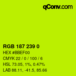 Color code: RGB 187 239 0 | qconv.com