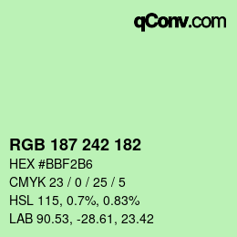 カラーコード: RGB 187 242 182 | qconv.com