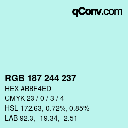 カラーコード: RGB 187 244 237 | qconv.com