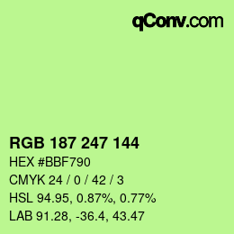 カラーコード: RGB 187 247 144 | qconv.com