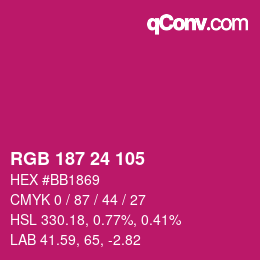 颜色代码: RGB 187 24 105 | qconv.com