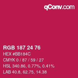 Color code: RGB 187 24 76 | qconv.com