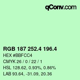 カラーコード: RGB 187 252.4 196.4 | qconv.com