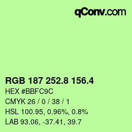 カラーコード: RGB 187 252.8 156.4 | qconv.com