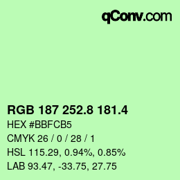 カラーコード: RGB 187 252.8 181.4 | qconv.com