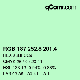 カラーコード: RGB 187 252.8 201.4 | qconv.com