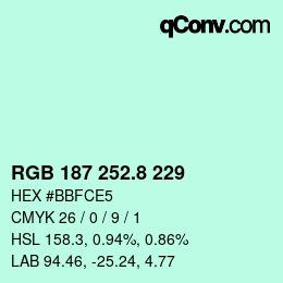 カラーコード: RGB 187 252.8 229 | qconv.com