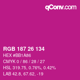Color code: RGB 187 26 134 | qconv.com