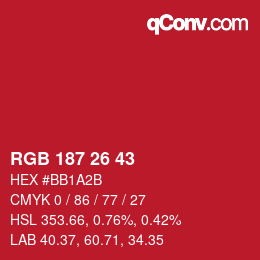 Color code: RGB 187 26 43 | qconv.com