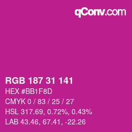 Color code: RGB 187 31 141 | qconv.com