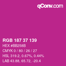 颜色代码: RGB 187 37 139 | qconv.com
