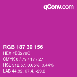 Color code: RGB 187 39 156 | qconv.com
