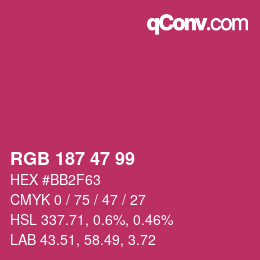カラーコード: RGB 187 47 99 | qconv.com