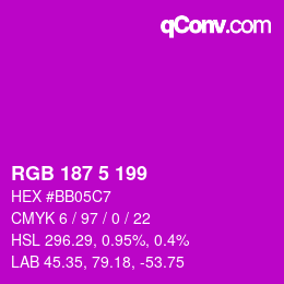 Color code: RGB 187 5 199 | qconv.com