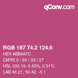 カラーコード: RGB 187 74.2 124.6 | qconv.com
